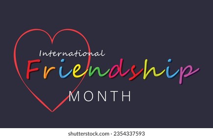 international friendship month. background, banner, card, poster, template. Vector illustration.