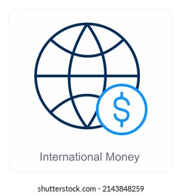 International And Global Currency Icon Concept