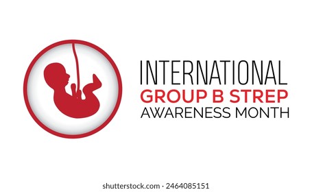 El Mes Internacional de Concienciación sobre el Estreptococo del Grupo B se celebra todos los años en julio. Plantilla para fondo, Anuncio, tarjeta, cartel con inscripción de texto.
