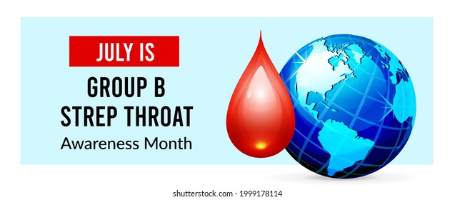 International Group B Strep Throat Awareness Month. Vector illustration on light background