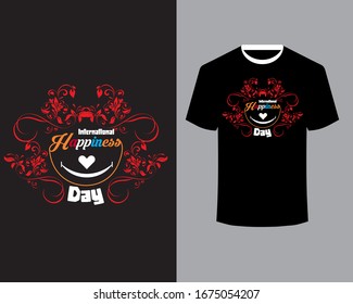 International Happiness Day T Shirt Art vector With mock up