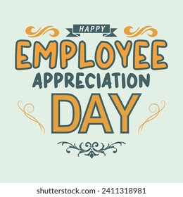 International Happy Employee Appreciation Day 2024. Employee Appreciation creative concept background.style Vector Design Illustration for Background, Poster, Banner, Advertising, Greeting Card.