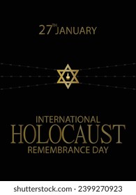 Vector del Día Internacional del Recuerdo del Holocausto. Estrella de David. 27 de enero. Día importante
