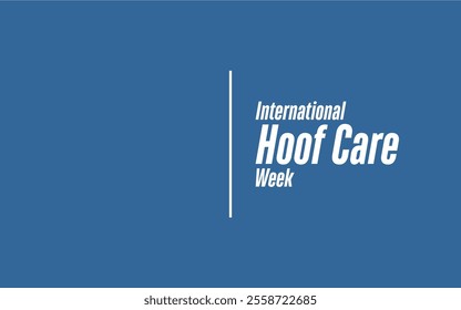 International Hoof Care Week Holiday Concept