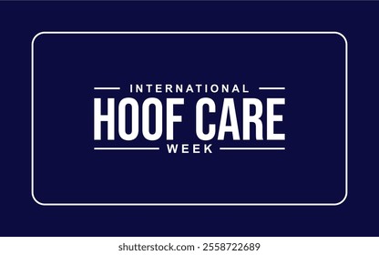 International Hoof Care Week Holiday Concept