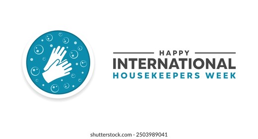 International Housekeepers Week. Gloves and bubbles. Great for cards, banners, posters, social media and more. White background.