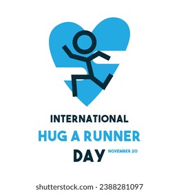 International Hug A Runner Day. November 20. Eps 10.
