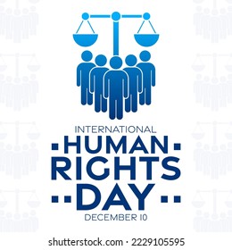 International Human Rights Day. December 10. Vector illustration. Holiday poster