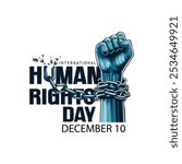 international Human Rights Day. drawn fist raise up breaking chain. abstract vector Illustration design.