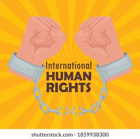 international human rights lettering poster with hands breaking handcuffs vector illustration design