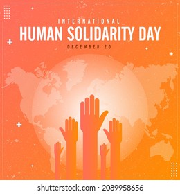 International Human Solidarity Day. creative concept with hand and world map Template for background, banner, card, poster with text inscription. December 20. 