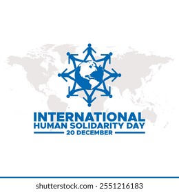 International Human Solidarity Day. Human Solidarity Day Creative Concept. International human solidarity day background celebrated december 20.