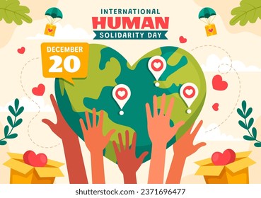 International Human Solidarity Day Vector Illustration on December 20 with Earth, Hands and Love for People Help Person in Flat Cartoon Background