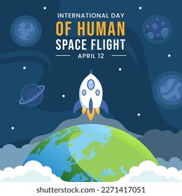 International Human Space Flight Day Social Media Background Illustration Cartoon Hand Drawn Templates