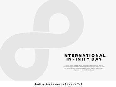International infinity day banner poster on august 8 with grey infinity symbol on white background.