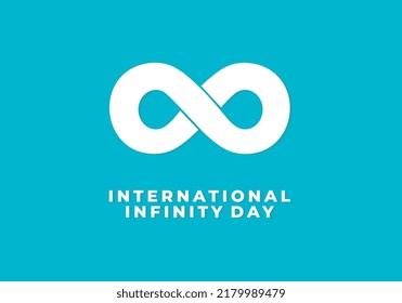 International infinity day banner poster on august 8 with white infinity symbol on blue background.