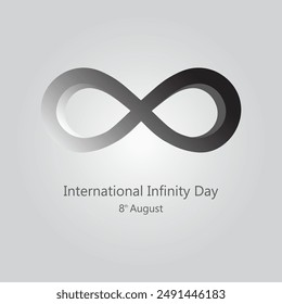International Infinity Day, held on 8 August. 3D infinity symbol design Vector, illustration. 