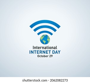 International Internet day. An Internet World. Vector illustration creative concept background.