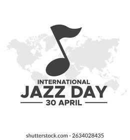 Celebração do Dia Internacional do Jazz. Vetor do Dia Internacional do Jazz. Projeto plano de fundo do Dia Mundial do Jazz. 30 de abril. ilustração vetorial, cartaz, banner, panfleto, saudação, convite e evento.
