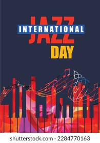 International jazz day inscription with musical notes and piano keyboard. Event celebration poster. Vector jazz music banner with musical symbols. Artsy design for promo flyer or invitation