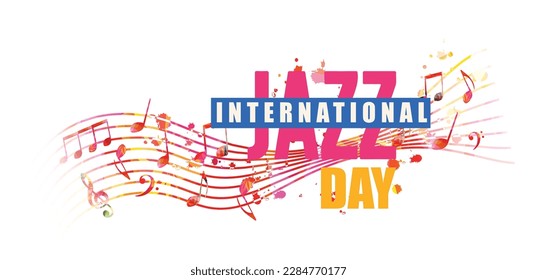 International jazz day inscription with musical notes isolated. Event celebration poster with stave and musical symbols. Vector jazz music banner. Artsy design for promo flyer or invitation