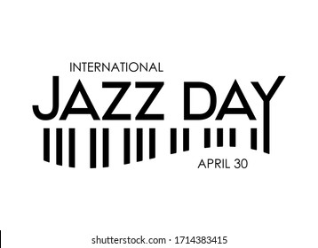 Vector del Día Internacional del Jazz. Letrería de jazz con vector de teclado de piano. Icono de silueta de piano negro sobre un vector de fondo blanco. Afiche del Día del Jazz, 30 de abril. Día importante