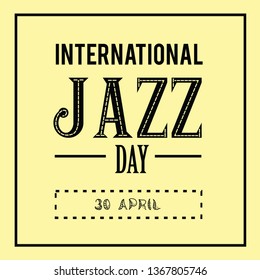 International Jazz Day Vector Template Design Illustration