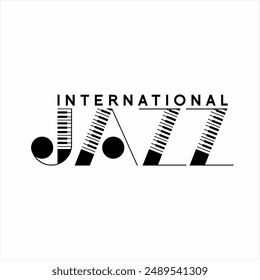 International Jazz word design with piano elements in the word Jazz.