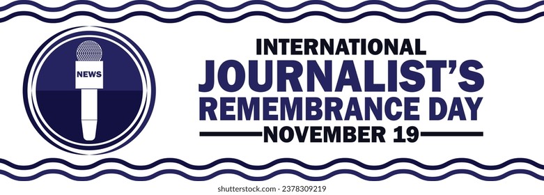 International Journalists Remembrance Day Vector illustration. November 19. Holiday concept. Template for background, banner, card, poster with text inscription. 