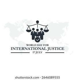 Ilustração vetorial do Dia Internacional da Justiça. ilustração vetorial para o dia internacional da justiça criminal observado em 17 de julho , design de cartaz ou banner.