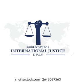 Ilustração vetorial do Dia Internacional da Justiça. ilustração vetorial para o dia internacional da justiça criminal observado em 17 de julho , design de cartaz ou banner.