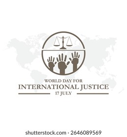 Ilustração vetorial do Dia Internacional da Justiça. ilustração vetorial para o dia internacional da justiça criminal observado em 17 de julho , design de cartaz ou banner.