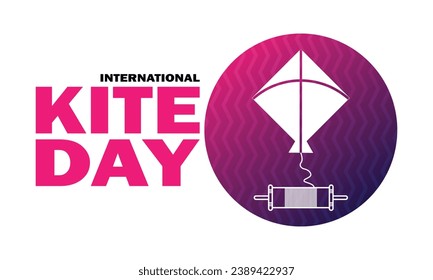 International Kite Day Vector illustration. Holiday concept. Template for background, banner, card, poster with text inscription.