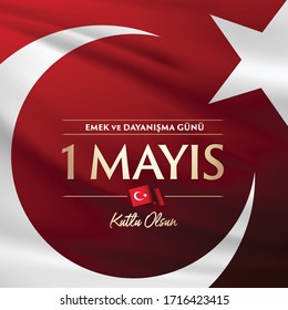 International Labor Day on May 1st Worker's Day Badge, Turkish: May 1, Labor and solidarity day.