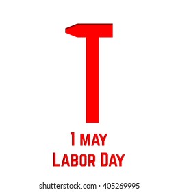 International Labor Day on May 1st. Vector illustration for your event. Design elements icon label. Sign and hammer on background.