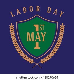 International Labor Day on May 1st Worker's Day Badge