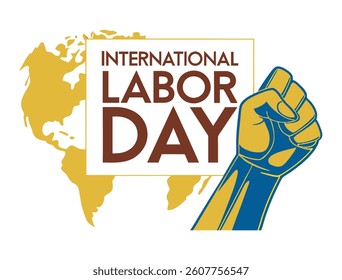 International Labor Day Poster with Raised Fist and World Map Illustration.