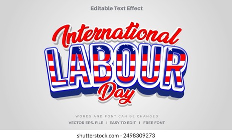 Efecto de texto del día internacional del trabajo, texto editable, estilo atrevido y divertido.