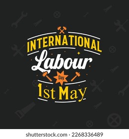 International labour day 1st may typography design.