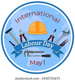 International Labour Day May 1 banner, sign, vector illustration. Labor Day design element with worker hard hat, work tools, planet Earth background.