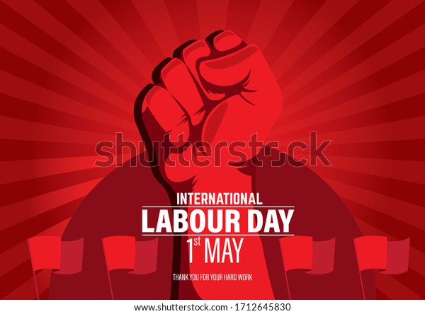 International Labour Day Vector Poster. Happy\
Labour Day 2020. 1st May Worker\'s Day. May 1st Labour Day with red\
flags, red hand and red background vector poster. Thank you for\
your hard work\
vector.