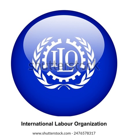 International Labour Organization flag button on white background
