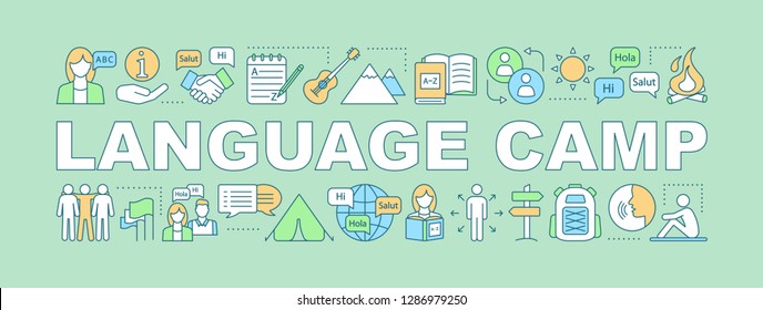 International language camp word concepts banner. Presentation. Travel and learn foreign language. Tourism. Isolated lettering typography idea with linear icons. Vector outline illustration