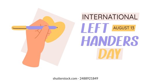 International left handers day. Vector banner of left handwriting person. Concept of celebration lefty people.