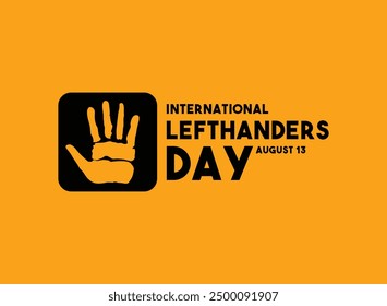 Internationaler Tag der Linken. 13. August. Oranger Hintergrund. EPS 10.