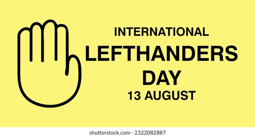 International Lefthander's Day vector, hand and yellow background.eps