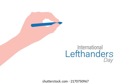 International Lefthanders Day, Vector Illustration.