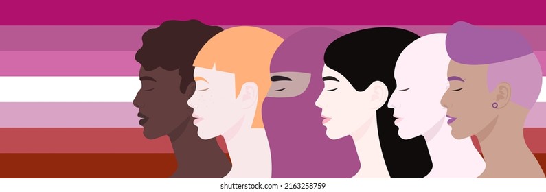 International lesbian community. Women of different nationalities, faiths, ages and views on the background of a lesbian flag. Love is love. Pride Month. LGBT+, cuming out. Flat vector illustration