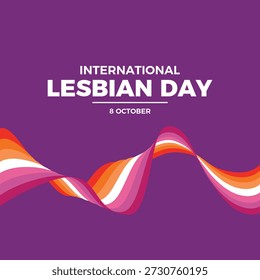 Ilustración vectorial de afiches del Día Internacional de las Lesbianas. Icono de ondas de línea de bandera lesbiana. Ondeando la cinta abstracta de la bandera del orgullo lésbico. Forma geométrica de movimiento púrpura. Plantilla para el fondo, Anuncio, tarjeta. 8 de octubre. Día importante