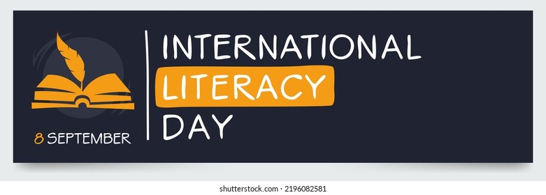 International Literacy Day, held on 8 September.
